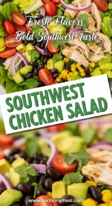 Southwest Chicken Salad with fresh chicken, avocado, beans, and vibrant vegetables