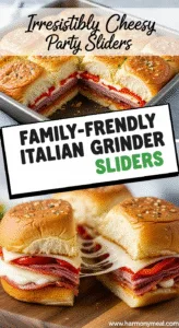 Family-Friendly Italian Grinder Sliders with melty cheese and savory layers