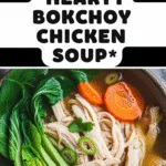 Hearty Bokchoy Chicken Soup Recipe That Warms You Inside Out 2 Hearty bokchoy chicken soup with tender chicken and vibrant vegetables