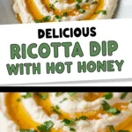 Delicious Ricotta Dip with Hot Honey That Will Wow Your Guests 2 Creamy ricotta dip with hot honey and fresh herbs close-up